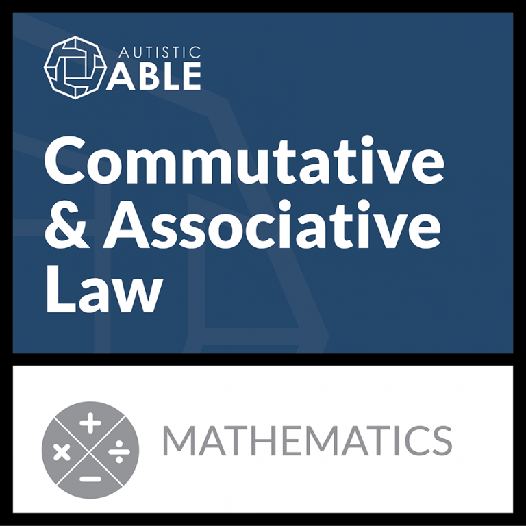 commutative-associative-law-autistic-able
